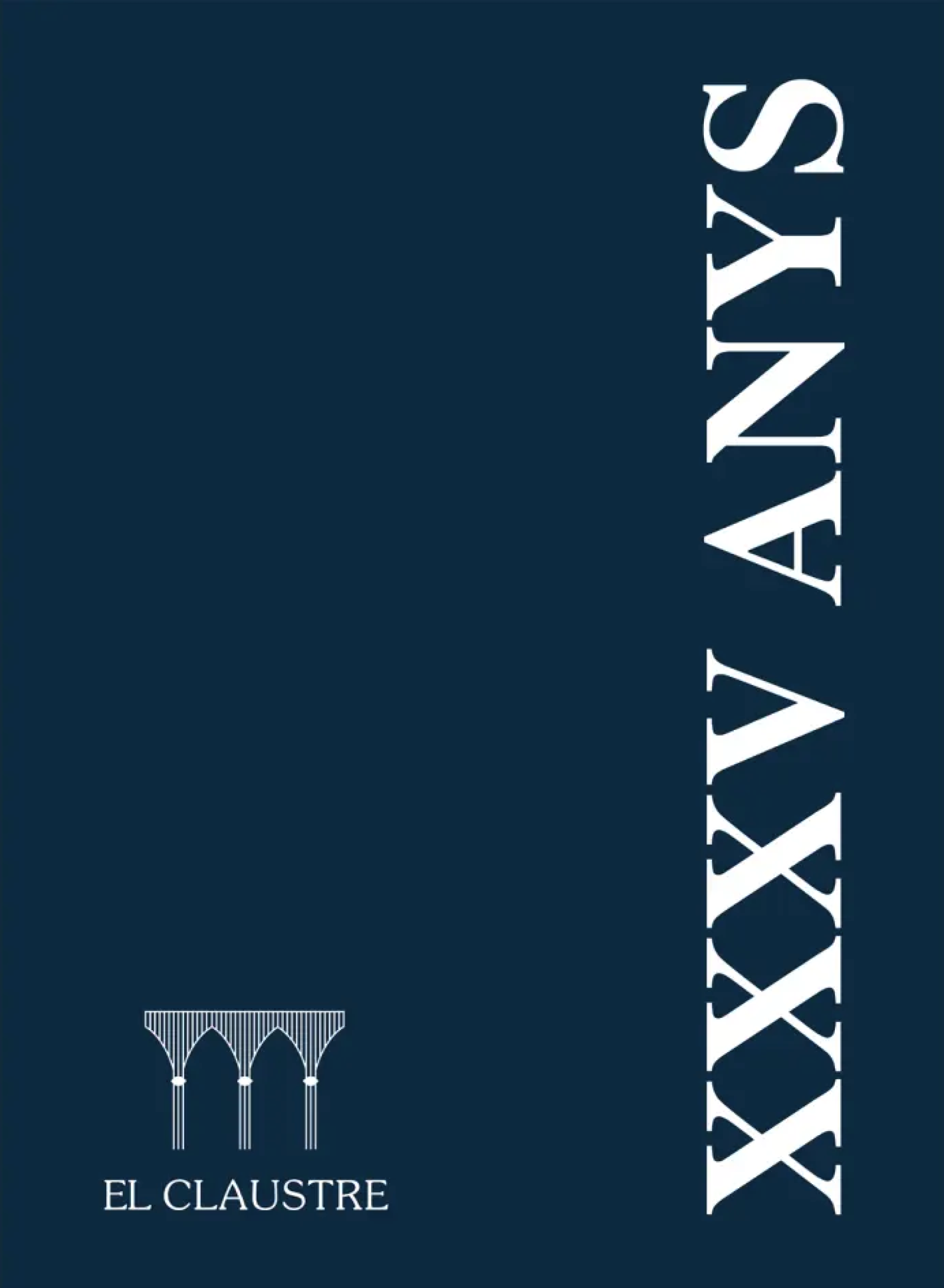 EL CLAUSTRE XXXV ANYS